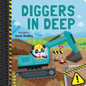 Diggers In Deep Board Book
