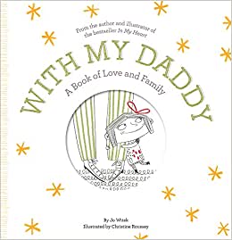 With My Daddy Board Book