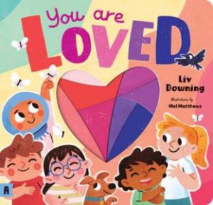 You Are Loved Board Book