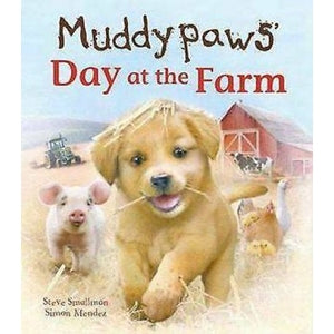 Muddypaws Day At The Farm Paperback Book